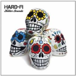 Hard Fi : Killer Sounds